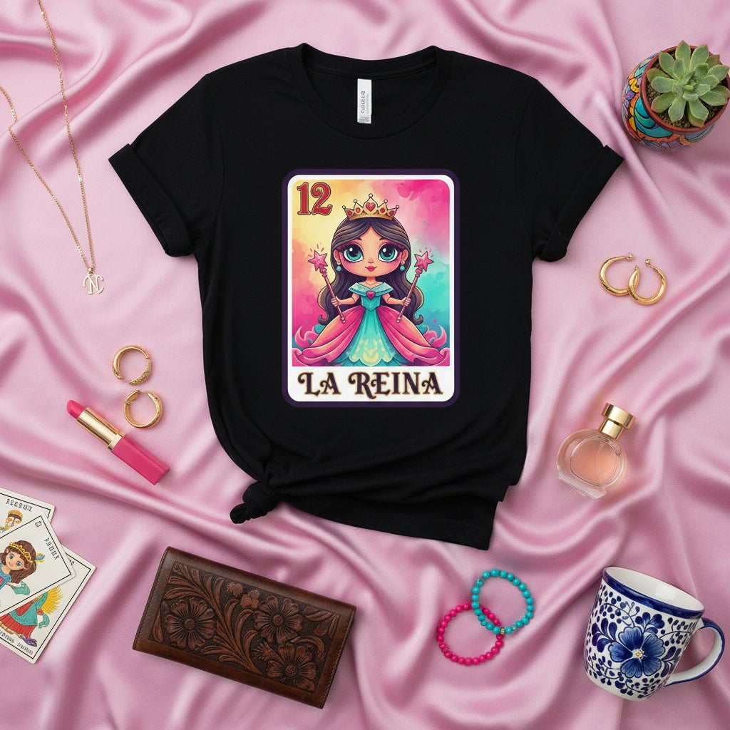 LA REINA Cute Princess Loteria Card T-Shirt | Number 12 Mexican Bingo Game Graphic Tee | Fun Unisex Novelty Apparel Gift